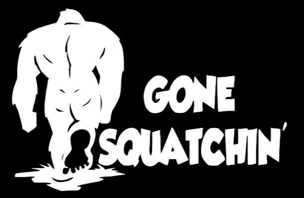 Gone Sasquatch hunting decal